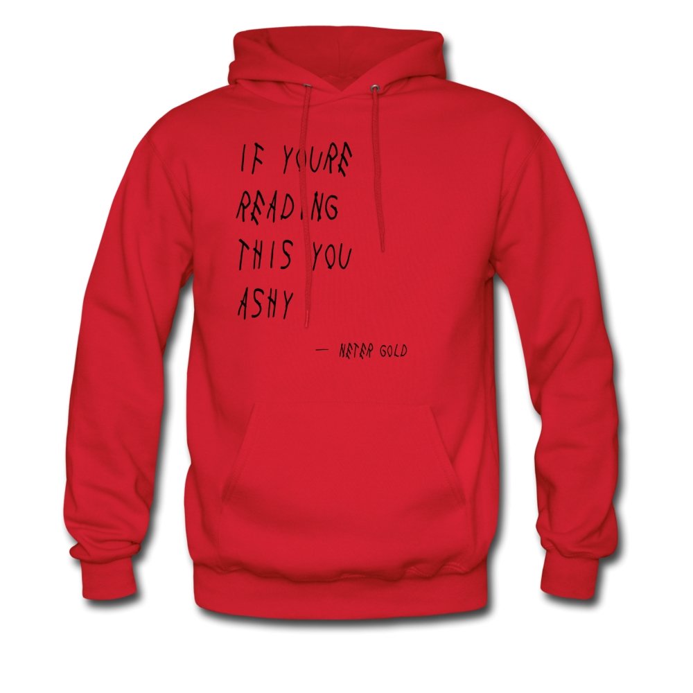 Men's Hoodie If You're Reading This You Ashy - Hoodie - Neter Gold - red / S - NTRGLD