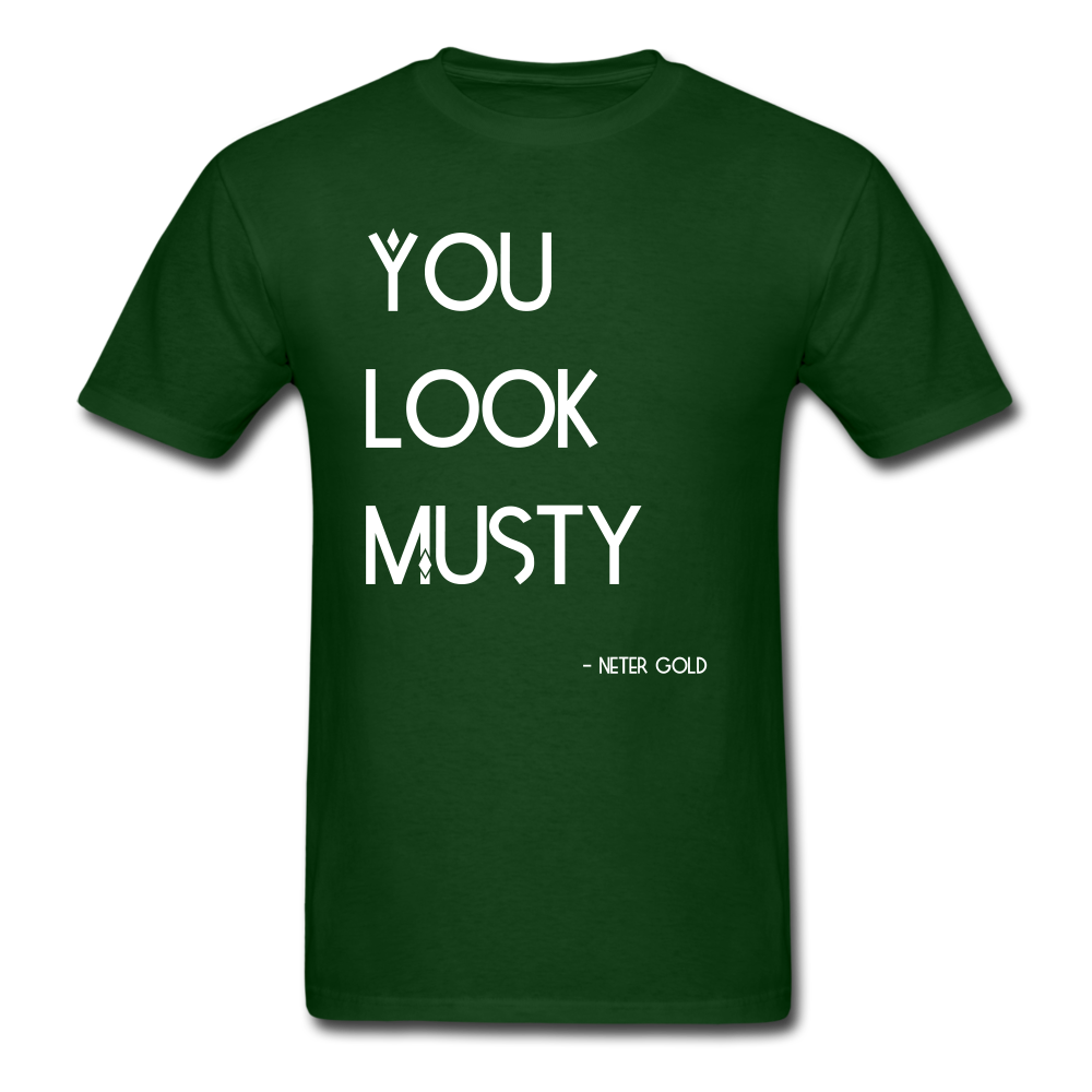 Men's T-Shirt You Must Be... Musty - Men's T-Shirt - Neter Gold - forest green / S - NTRGLD